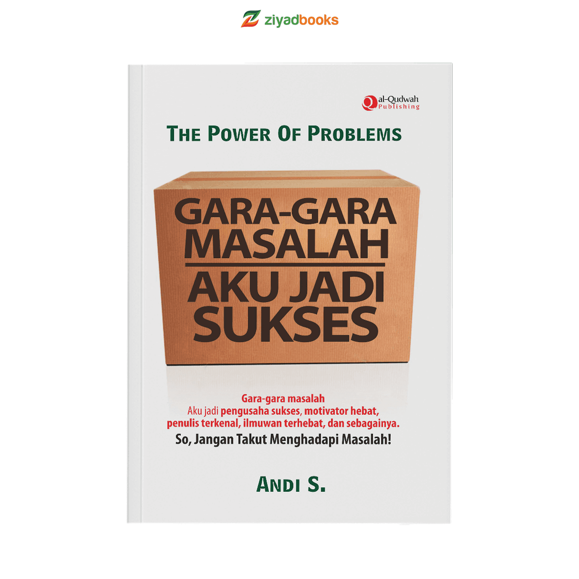 Gara-Gara Masalah Aku Jadi Sukses